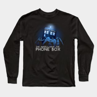 The Angels Have the Phone Box Long Sleeve T-Shirt